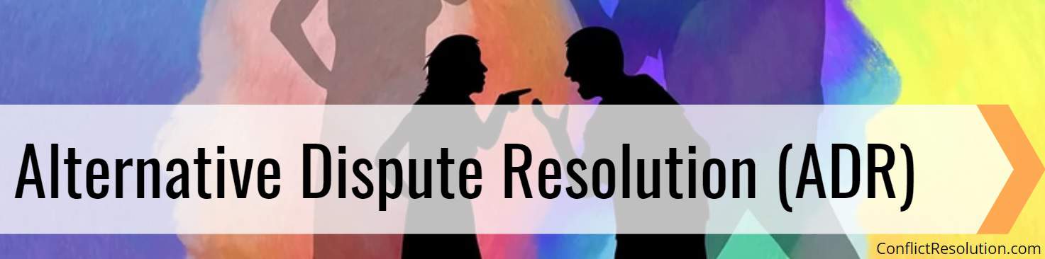 Dispute Resolution Conflict Resolution